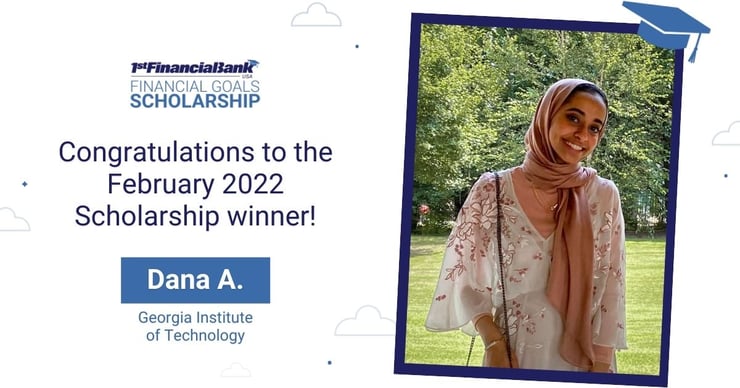 February 2022 1st Financial Bank USA Financial Goals Scholarship Winner: Dana A.